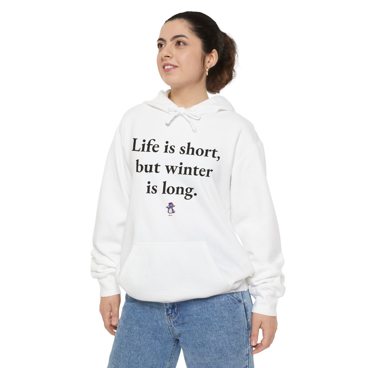 Life is short, but winter is long., worn