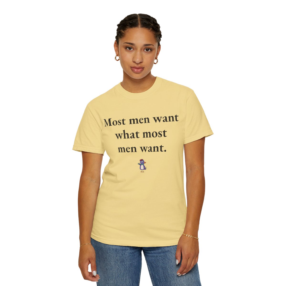 Most men want what most men want., worn