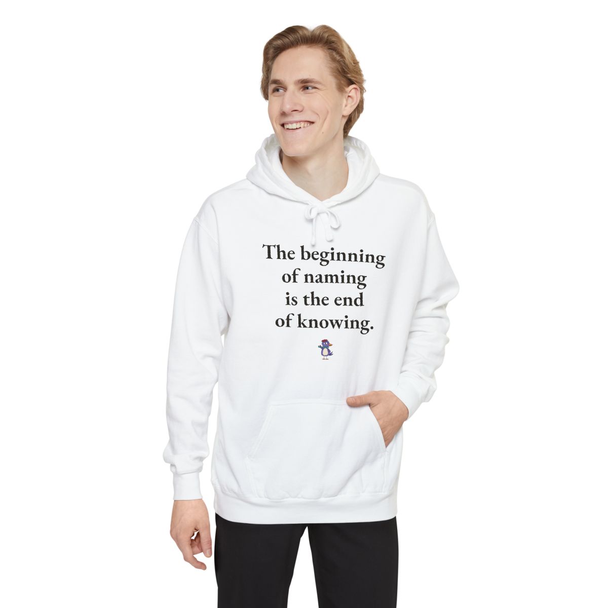 The beginning of naming is the end of knowing., worn