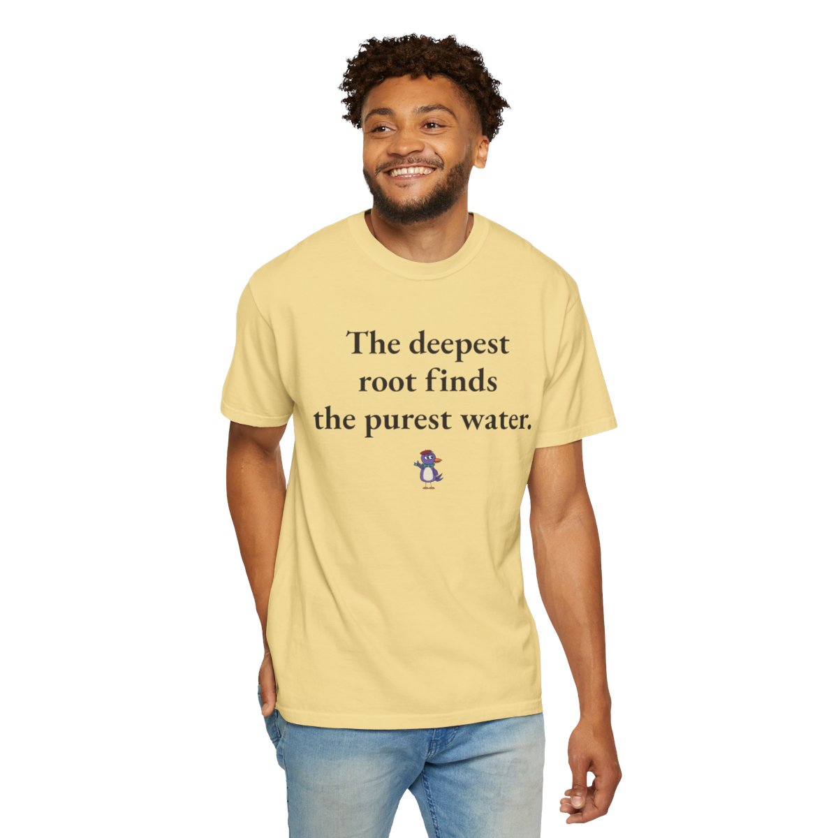 The deepest root finds the purest water., worn